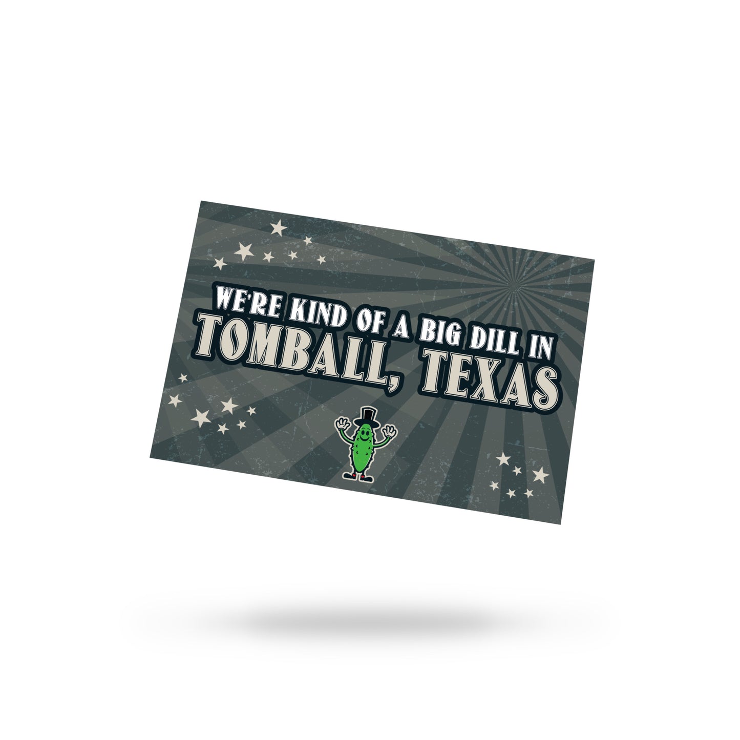We're Kind of a Big Dill 4x6 Postcard